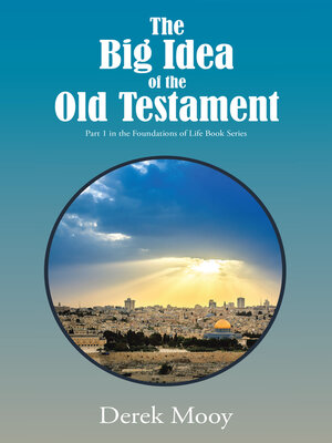 cover image of The Big Idea of the Old Testament